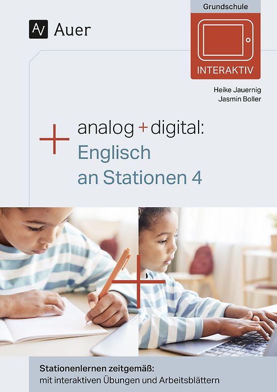 Analog + digital: Englisch an Stationen 4