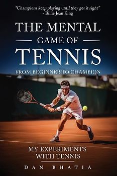 The Mental Game of Tennis