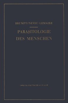Praktischer Leitfaden der Parasitologie des Menschen