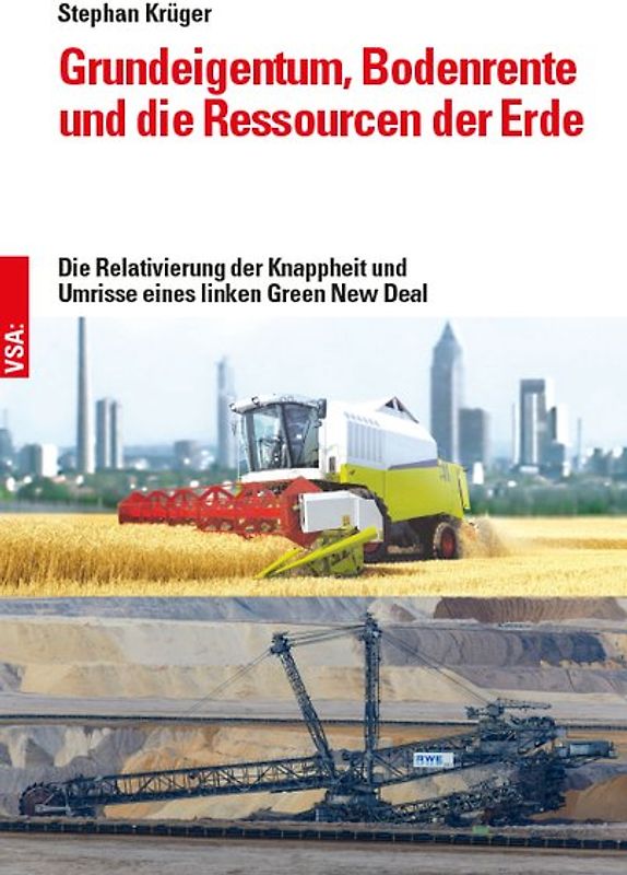 Grundeigentum, Bodenrente und die Ressourcen der Erde