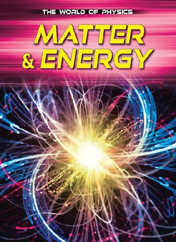 Matter & Energy