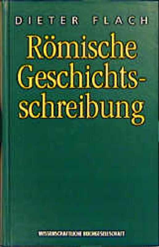 Römische Geschichtsschreibung