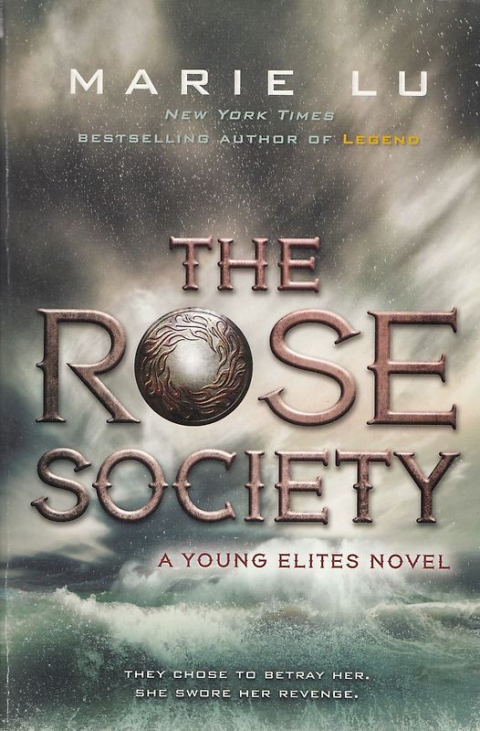 A Young Elites Novel: Band 2 - The Rose Society - Marie Lu [Paperback]