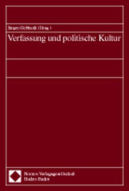 Verfassung und politische Kultur