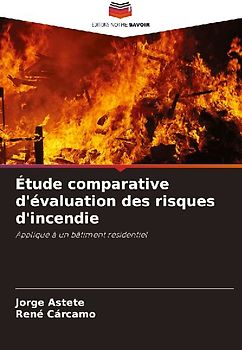 Étude comparative d'évaluation des risques d'incendie