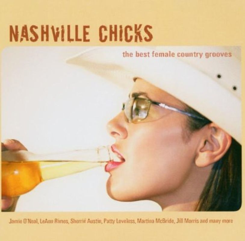 Various - Nashville Chicks - The Best Female Country Grooves
