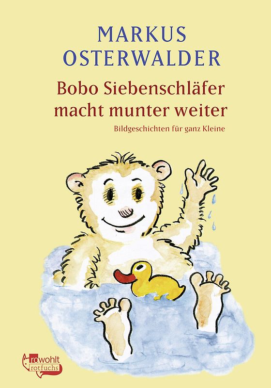 Bobo Siebenschläfer macht munter weiter