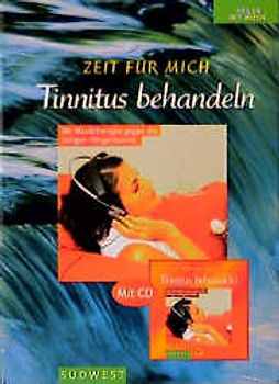 Zeit für mich - Tinnitus behandeln. Mit Musiktherapie gegen die lästigen Ohrgeräusche