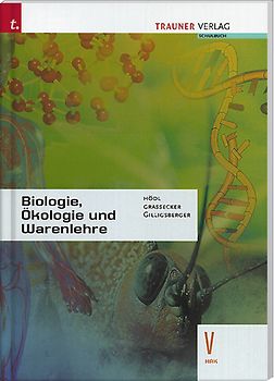 Biologie, Ökologie und Warenlehre V HAK