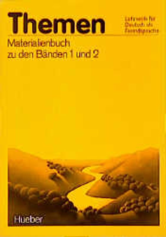 Themen 1. Lehrwerk für Deutsch als Fremdsprache / Materialienbuch zu den Bänden 1 und 2