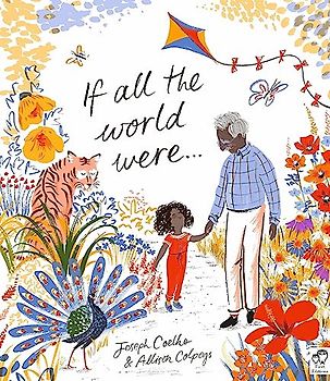 If All the World Were...