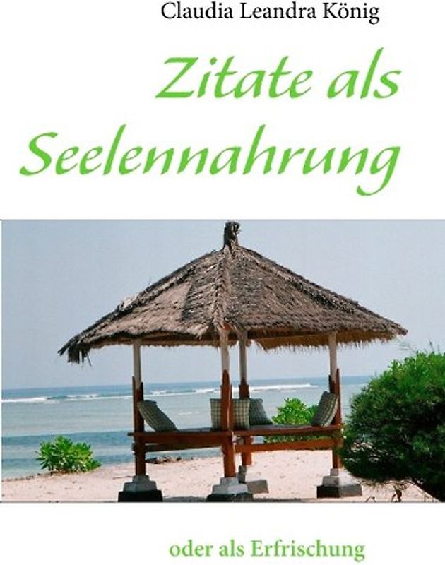 Zitate als Seelennahrung