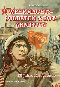 Wehrmachtssoldaten & Rotarmisten