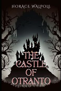 The Castle of Otranto