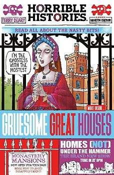 Gruesome Great Houses