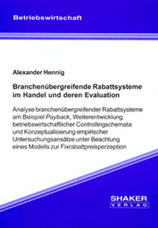 Branchenübergreifende Rabattsysteme im Handel und deren Evaluation