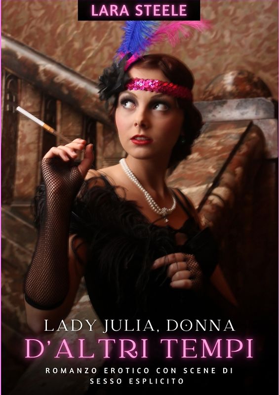 Lady Julia, donna d'altri tempi