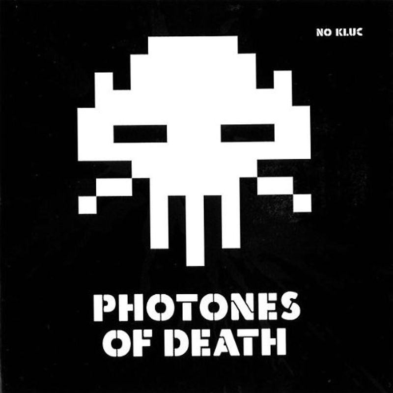 No Kluc - Photones of Death
