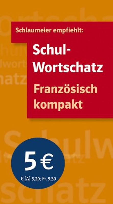 Schulwortschatz Französisch kompakt - Wolfgang Fischer