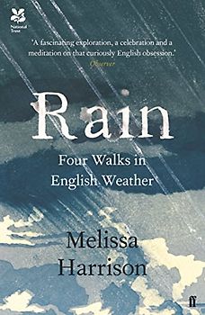 Rain: Four Walks in English Weather
