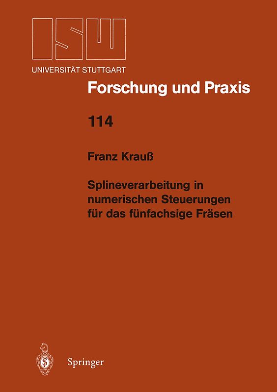 Splineverarbeitung in numerischen Steuerungen für das fünfachsige Fräsen