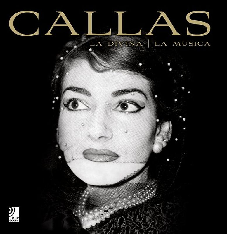 Maria Callas - La Divina, la Musica. Fotobildband inkl. 4 Audio CDs (Deutsch/Englisch,Italienisch)