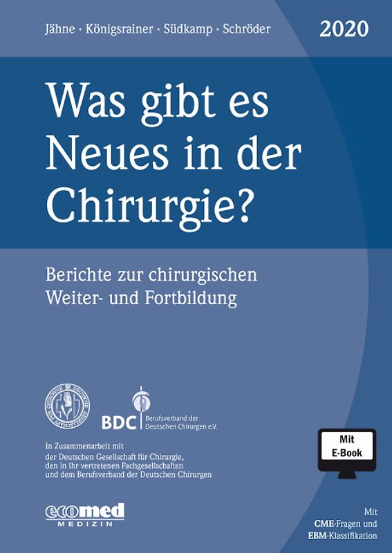 Was gibt es Neues in der Chirurgie? Jahresband 2020