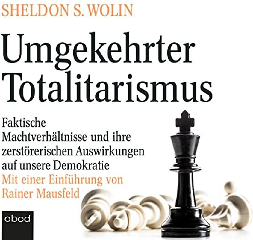 Umgekehrter Totalitarismus