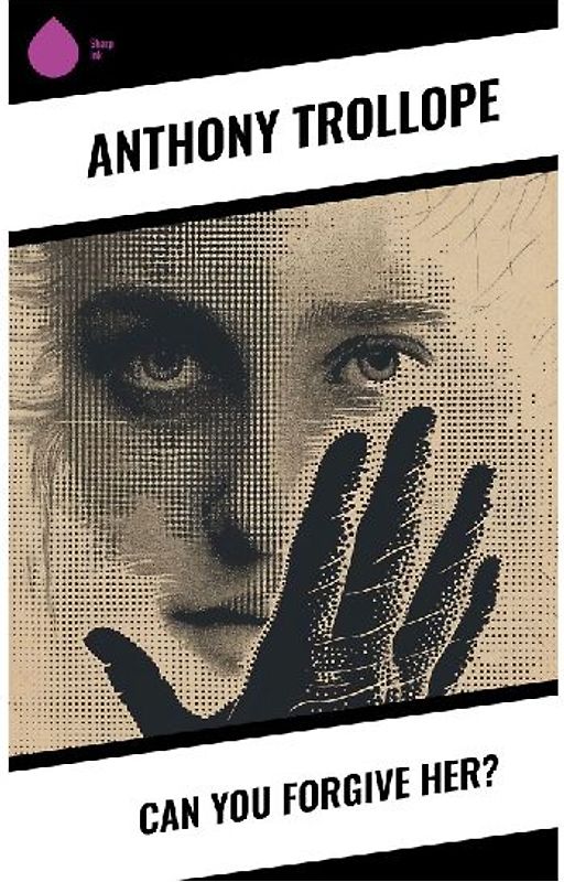 Can You Forgive Her?