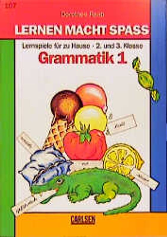 Meine kleine Deutschstunde - Grammatik. 2. und 3. Klasse