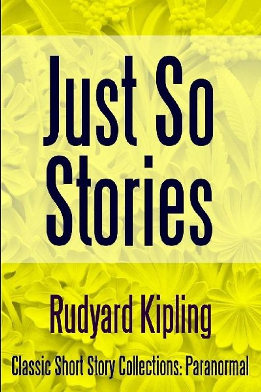 Just So Stories