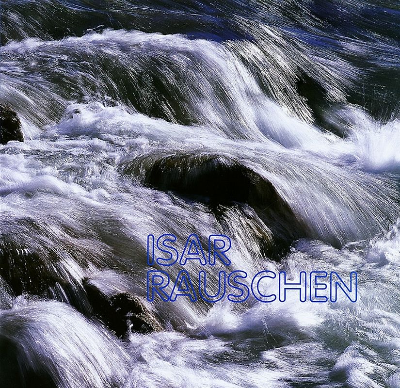 Isar-Rauschen