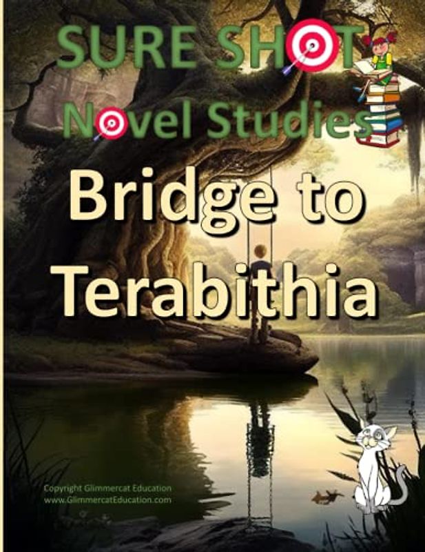 Sure Shot Novel Studies: Bridge to Terabithia