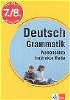 Training Deutsch Grammatik - Nebensätze und indirekte Rede