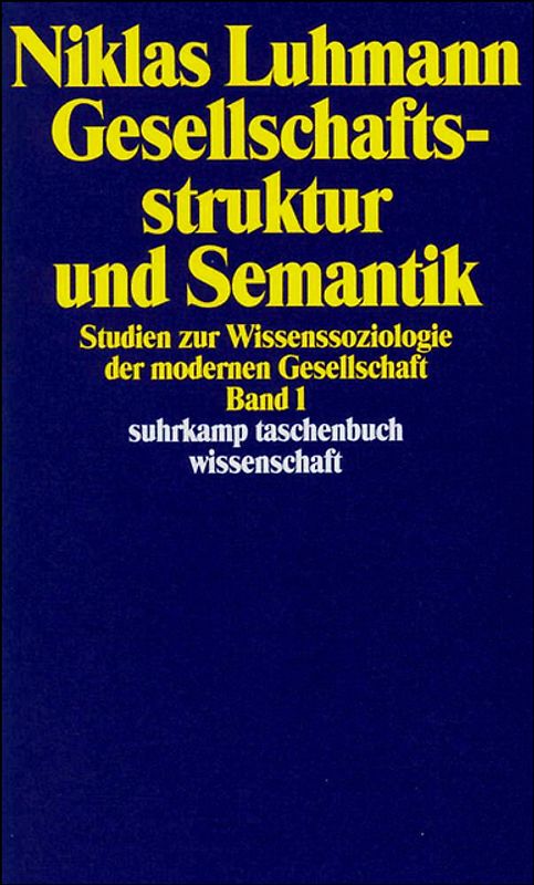 Gesellschaftsstruktur und Semantik