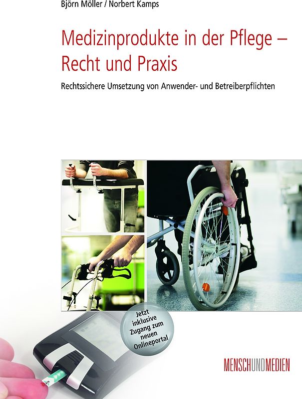 Medizinprodukte in der Pflege – Recht und Praxis