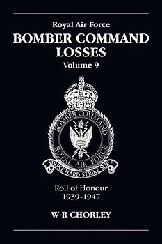 RAF Bomber Command Losses Volume 9
