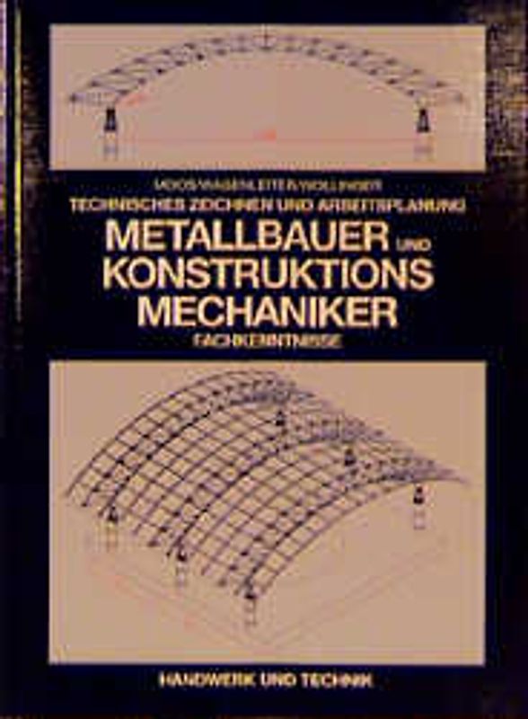 Metallbauer und Konstruktionsmechaniker