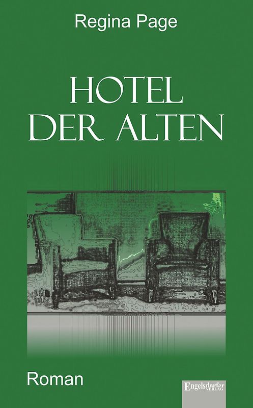 Hotel der Alten