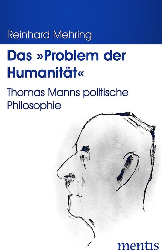 Das "Problem der Humanität"