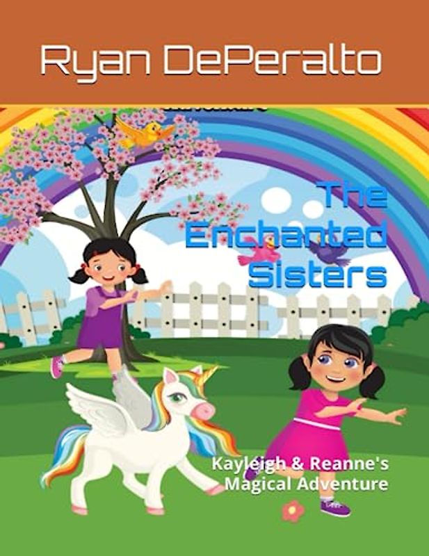 The Enchanted Sisters: Kayleigh & Reanne's Magical Adventure