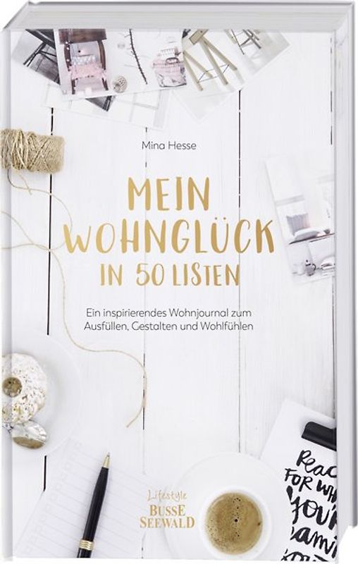 Mein Wohnglück in 50 Listen