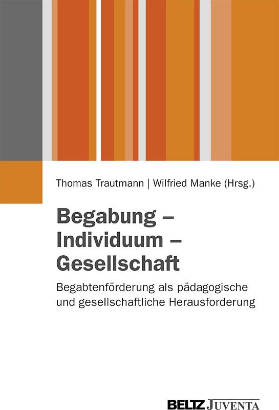 Begabung - Individuum - Gesellschaft