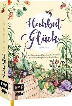 Hochbeet-Glück – Das illustrierte Gartenbuch