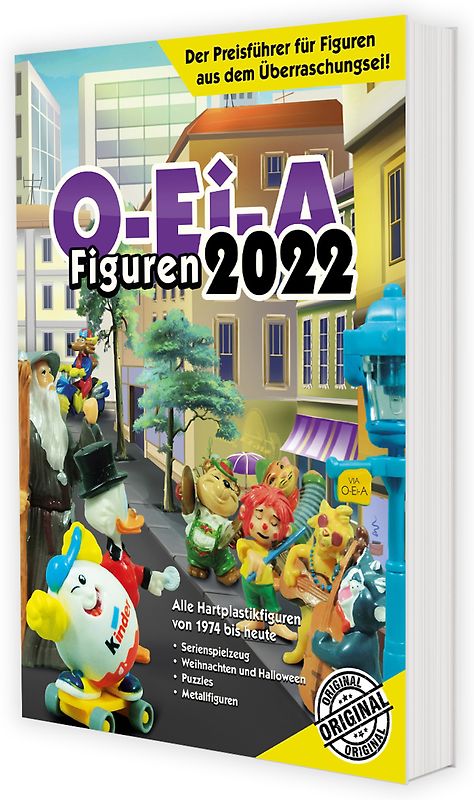 O-Ei-A Figuren 2022 - Das Original - Der Preisführer für Figuren aus dem Überraschungsei!