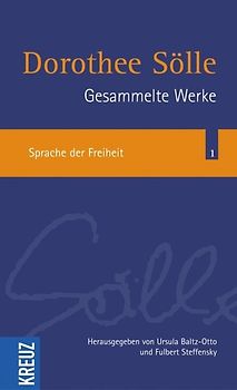 Gesammelte Werke / Sprache der Freiheit