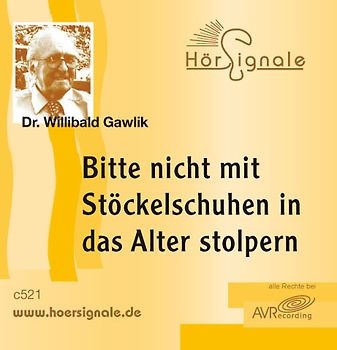 Bitte nicht mit Stöckelschuhen in das Alter stolpern