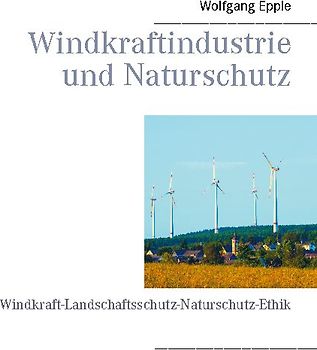 Windkraftindustrie und Naturschutz
