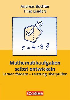 Praxisbuch / Mathematikaufgaben selbst entwickeln