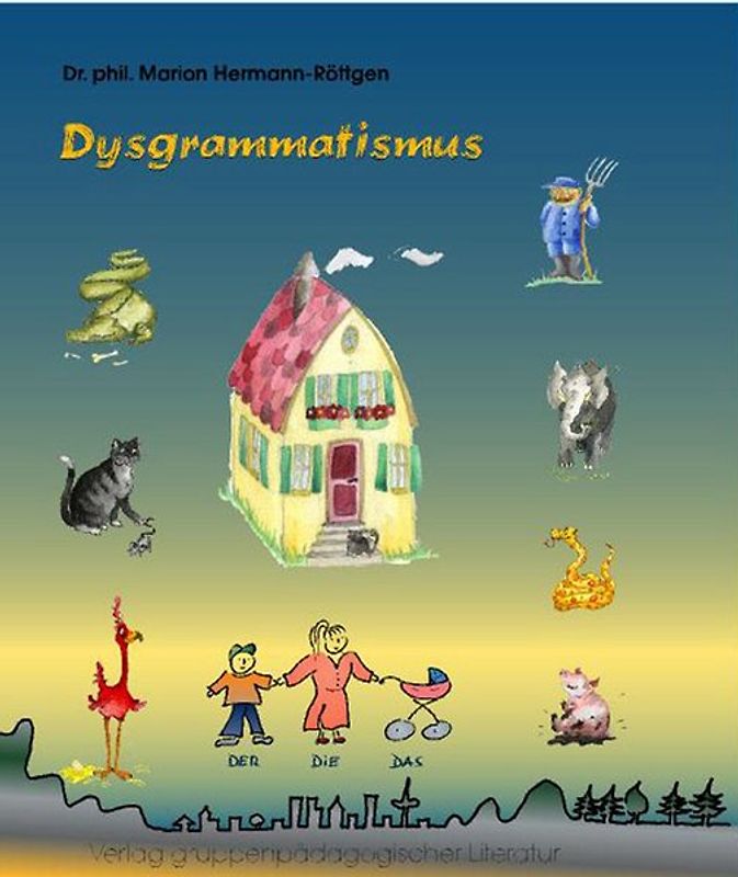 Dysgrammatismus